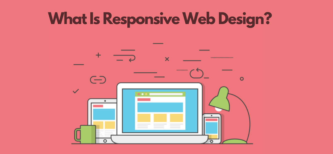 What Is Responsive Web Design (The Non-Developer’s Cheat Sheet) | Desuvit