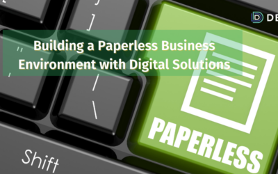 Building a Paperless Business Environment with Digital Solutions