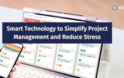 Smart Technology to Simplify Project Management and Reduce Stress